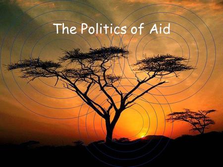 The Politics of Aid I will learn today The world is divided. The world is unequal There are key differences between North and South.