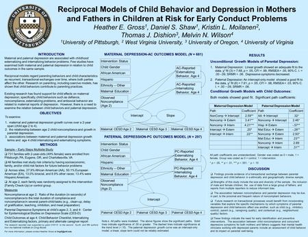 INTRODUCTION Maternal and paternal depression are associated with childhood externalizing and internalizing behavior problems. Few studies have examined.