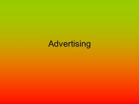 Advertising. Definition of the career area a public promotion of some product or service the business of drawing public attention to goods and services.