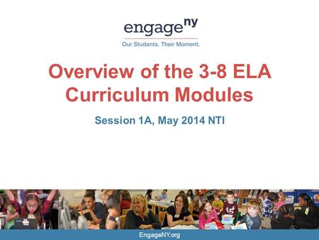 Overview of the 3-8 ELA Curriculum Modules