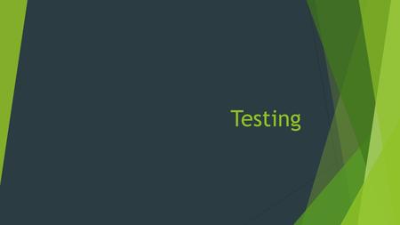 Testing. Psychological Tests  Tests abilities, interests, creativity, personality, behavior  Must be standardized, reliable, and valid  Timing, instructions,