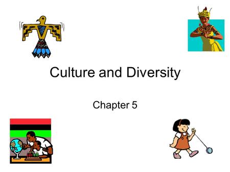 Culture and Diversity Chapter 5. Statistics and Definitions ¼ poverty Under age of three = 1/3  50% of African Americans children are poor US poor are.