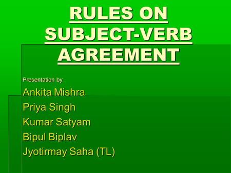 RULES ON SUBJECT-VERB AGREEMENT