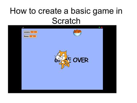 How to create a basic game in Scratch. The Scratch Stage The Scratch stage is 480 pixels wide and 360 pixels high. -240 240 180 -180 x increasesx decreases.