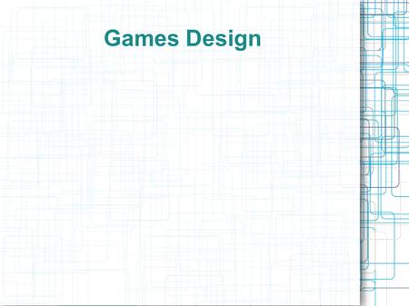 Games Design. Lesson Aims To gain an understanding of how Scratch works so that we can use it to create our game.