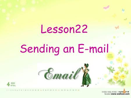 Lesson22 Sending an E-mail. letter e-mail postcard.