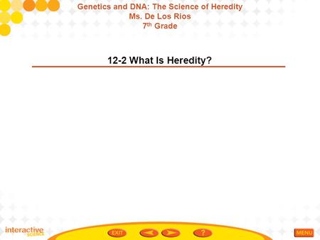 Genetics and DNA: The Science of Heredity
