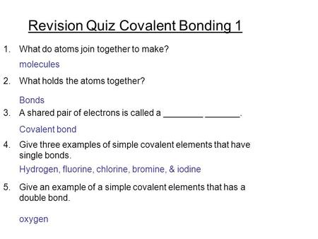 Revision Quiz Covalent Bonding 1