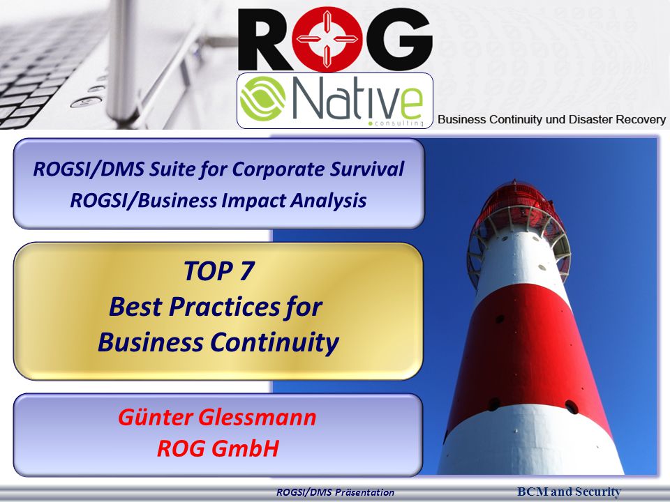 m And Security Rogsi Dms Prasentation Rogsi Dms Suite For Corporate Survival Rogsi Business Impact Analysis Top 7 Best Practices For Business Continuity Ppt Download