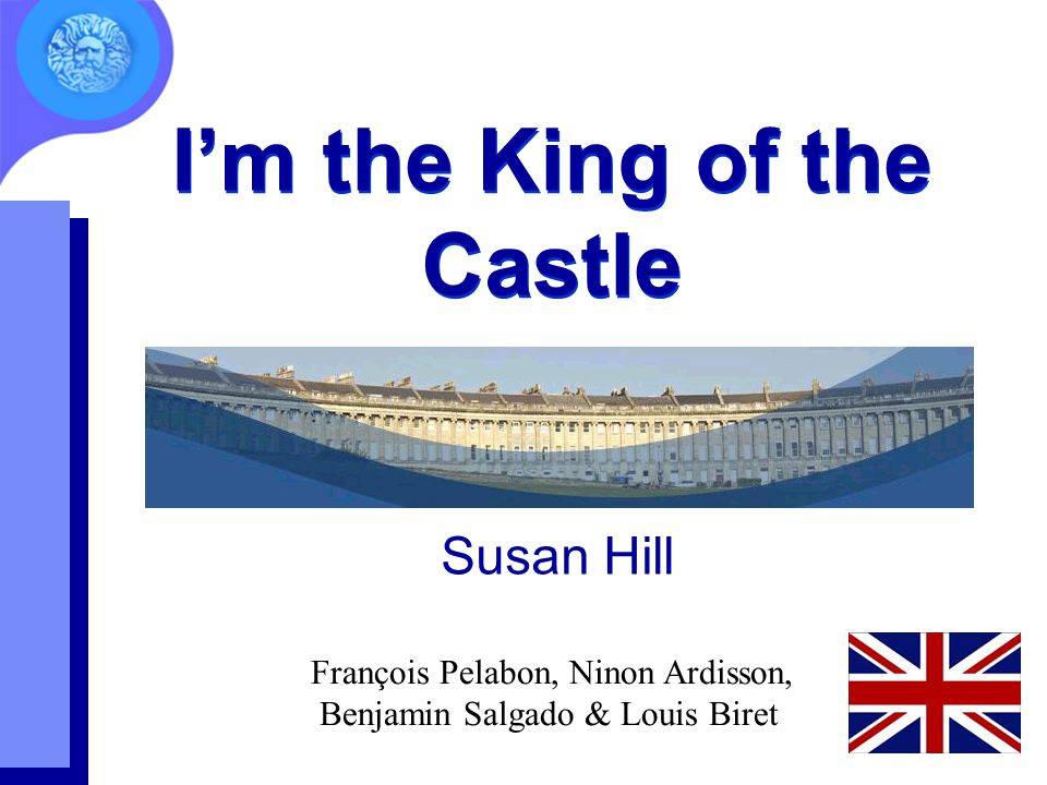 I'm the King of the Castle - ppt video online download