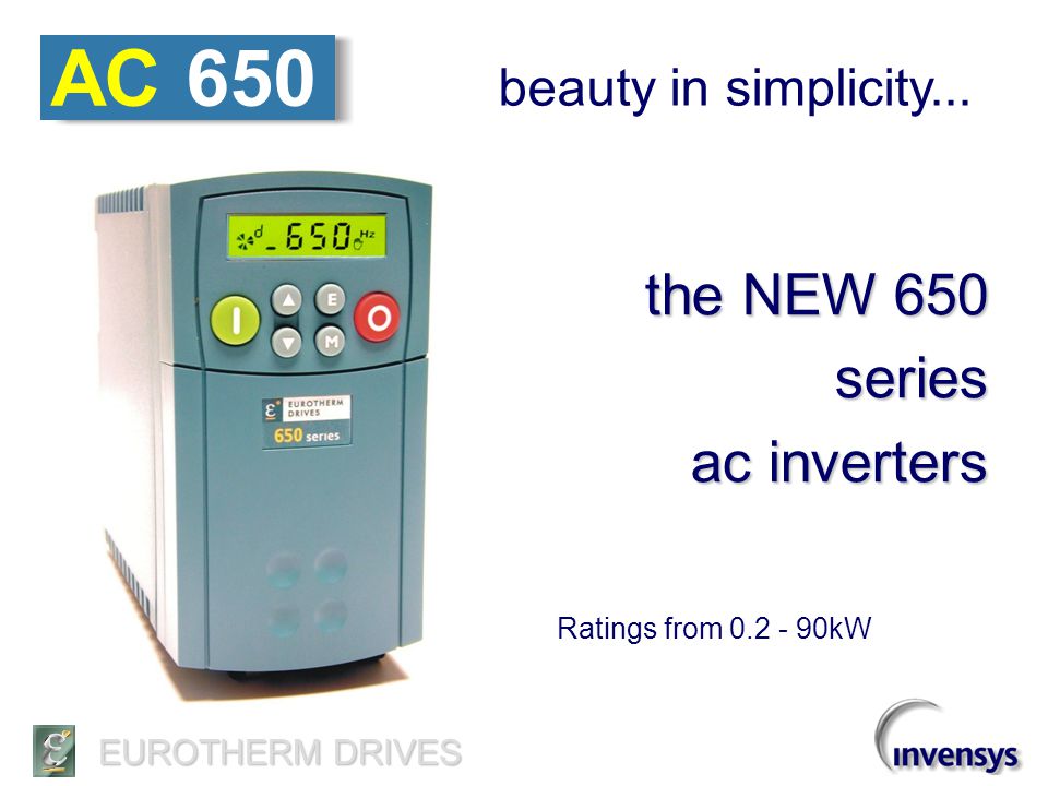 AC 650 the NEW 650 series ac inverters beauty in simplicity ppt video  online download