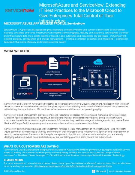 Microsoft Azure and ServiceNow: Extending IT Best Practices to the Microsoft Cloud to Give Enterprises Total Control of Their Infrastructure MICROSOFT.