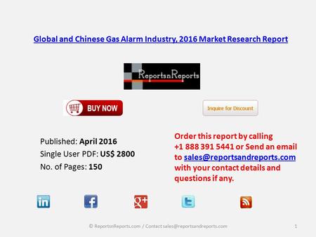 Global and Chinese Gas Alarm Industry, 2016 Market Research Report