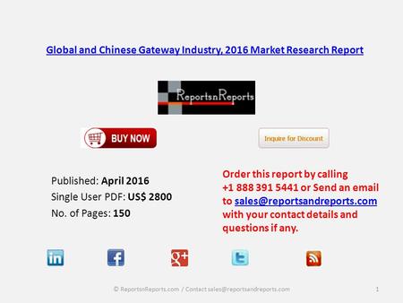 Global and Chinese Gateway Industry, 2016 Market Research Report