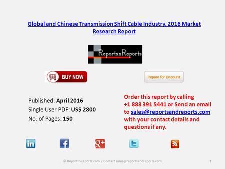 Global and Chinese Transmission Shift Cable Industry, 2016 Market Research Report