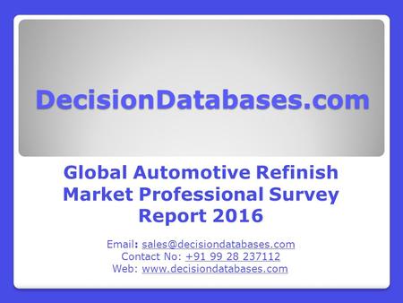 Worldwide Automotive Refinish Industry Key Manufacturers Analysis 2021
