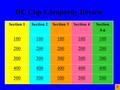 DC Chp 1 Jeopardy Review Section 1Section 2Section 3Section 4Section 5-6 100 200 300 400 500.