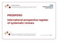 PROSPERO International prospective register of systematic reviews.