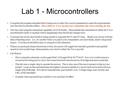 Lab 1 - Microcontrollers Complete the program template below being sure to select the correct parameters to meet the requirements (see the Microcontroller.