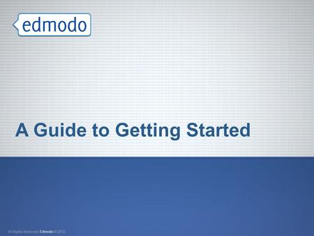 A Guide to Getting Started. 2 Free social learning network for teachers, students, schools and districts Safe and easy way to connect Exchange ideas Share.