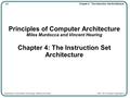 4-1 Chapter 4 - The Instruction Set Architecture Department of Information Technology, Radford University ITEC 352 Computer Organization Principles of.