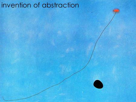 Invention of abstraction. Abstract ArtExpressionism & Fauvism Abstract art came about in the early 20 th century (1900s) after Expressionism & Fauvism.