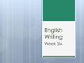 English Writing Week Six 2015-04-06 ( 一 ) 清明節補假  第八周上課聽演講 Kerr 柯昱全 4/15 (Wednesday) 18:00~19:30 滾出台灣 - 玩 出國際觀  第九周 Mid-term exam 1. Grammar/ make corrections.
