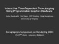 Interactive Time-Dependent Tone Mapping Using Programmable Graphics Hardware Nolan GoodnightGreg HumphreysCliff WoolleyRui Wang University of Virginia.