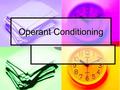 Operant Conditioning. What’s the Difference? In classical conditioning, one associates different stimuli that it does not control. In classical conditioning,