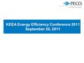 KEEA Energy Efficiency Conference 2011 September 20, 2011.