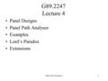 G89.2247 Lecture 41 Panel Designs Panel Path Analyses Examples Lord’s Paradox Extensions.