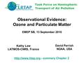 Observational Evidence: Ozone and Particulate Matter EMEP SB, 13 September 2010  - summary Chapter 2 Kathy Law LATMOS-CNRS,