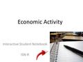 Economic Activity Interactive Student Notebook ISN-R.