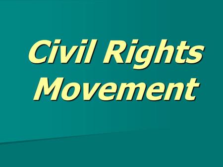 Civil Rights Movement. WWII opened the door for the civil rights movement. WWII opened the door for the civil rights movement. In 1941, Roosevelt banned.