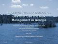 13-Oct-04 Flint River Basin TAC Impact of Weather Derivatives on Water Use and Risk Management in Georgia Shanshan Lin (presenting), Jeffrey D. Mullen.