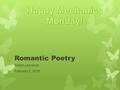 Romantic Poetry British Literature February 2, 2015.