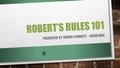 ROBERT’S RULES 101 PRESENTED BY TRAVIS PLUNKETT – KARH ADAT.
