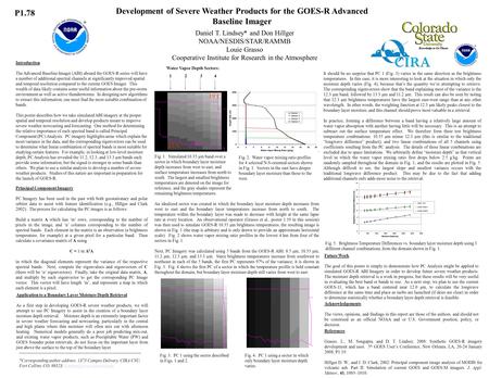 Development of Severe Weather Products for the GOES-R Advanced Baseline Imager Introduction The Advanced Baseline Imager (ABI) aboard the GOES-R series.
