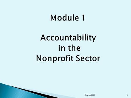 Module 1 Accountability in the Nonprofit Sector Convery 20131.