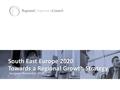 South East Europe 2020 Towards a Regional Growth Strategy Sarajevo, November 2012.