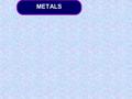 METALS. Introducing metal extraction 1.First, substances other than the metal compound are removed (concentration). 2.Next, the metal itself is extracted.