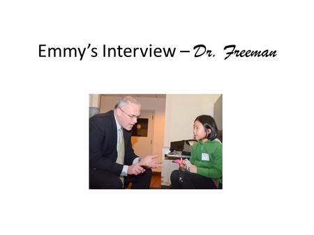 Emmy’s Interview – Dr. Freeman. Meet Dr. Freeman! Dr. Freeman is the Guilford Public Schools’ new superintendent. He held a reception for Guilford parents.