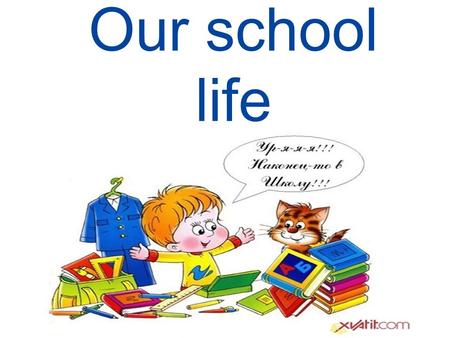 Our school life. Time table YellowRedGreen Monday A Phonetic Lesson Tuesday A Lexical Lesson Wednesday A Musical Lesson Thursday A Grammar Lesson Friday.