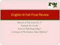 Rhetoric & “The Crisis, No. 1” Drama & The Crucible Poetry & “Half-Hanged Mary” Archetypes & “My Kinsman, Major Molineux” English III Fall Final Review.