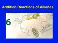 Addition Reactions of Alkenes. The most characteristic reaction of alkenes is addition to the double bond. Addition Reactions of Alkenes.