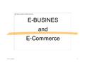 E-BUSINES and E-Commerce 5/31/20161. Electronic Commerce - Overview 5/31/20162.