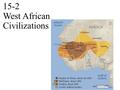 15-2 West African Civilizations