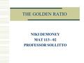 THE GOLDEN RATIO NIKI DEMONEY MAT 113 - 02 PROFESSOR SOLLITTO.