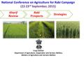 Kharif Review Rabi Prospects Strategies Crops division Department of Agriculture, Cooperation and Farmers Welfare, Ministry of Agriculture and Farmers.