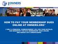 * HOW TO PAY YOUR MEMBERSHIP DUES ONLINE AT OWNERS.ORG* (*ONLY A PRINCIPAL CORRESPONDENT (PC) FOR YOUR HOTEL(S) CAN RENEW/PAY FOR 2015 MEMBERSHIP DUES.